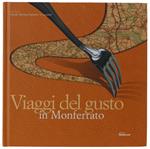Viaggi Del Gusto In Monferrato