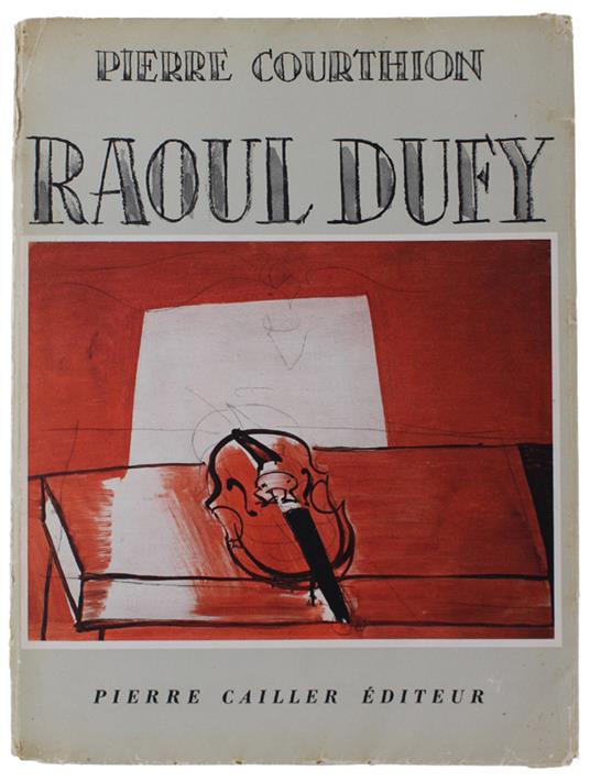 Raoul Dufy - Pierre Courthion - copertina