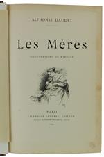 Les Meres. Illustrations De Myrbach