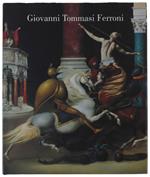 Giovanni Tommasi Ferroni. Museum Jan Van Der Togt, 9 Feb