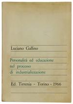 Personalità Ed Educazione Nel Processo Di Industrializzazione
