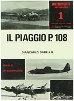 Il Piaggio P.108. Storia Di Un Quadrimotore
