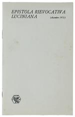 Epistola Rievocativa Di Terenzio Grandi Al Sodale Luciniano Glauco Viazzi Nell'Occasione Che Guanda Stampa, Da Lui Curati, I Drami Delle Maschere (Dicembre 1972)