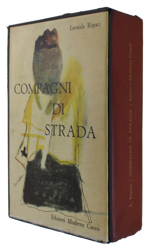 Compagni Di Strada [1A Edizione Rilegata] - Leonida Rèpaci - copertina
