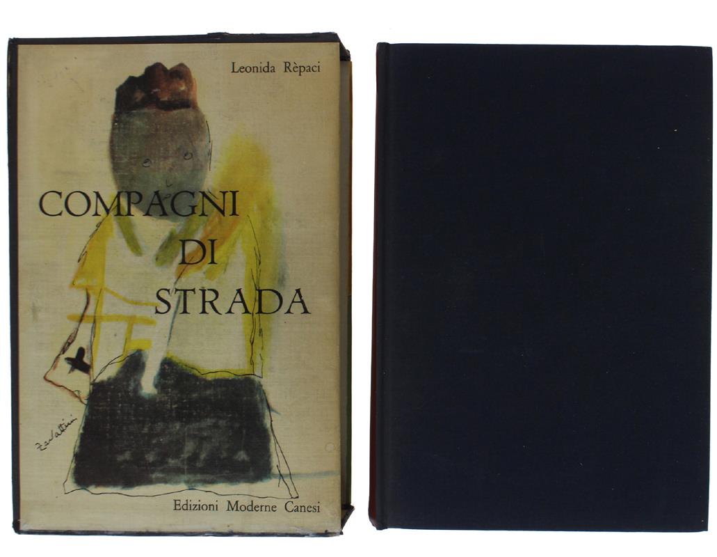 Compagni Di Strada [1A Edizione Rilegata]