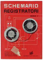 Schemario Registratori. Serie 1A