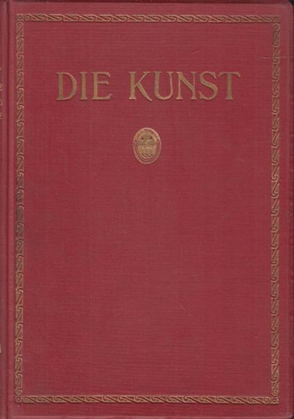 Die Kunst Monatshefte für freie und angewandte Kunst. Neunundvierzigster band - copertina