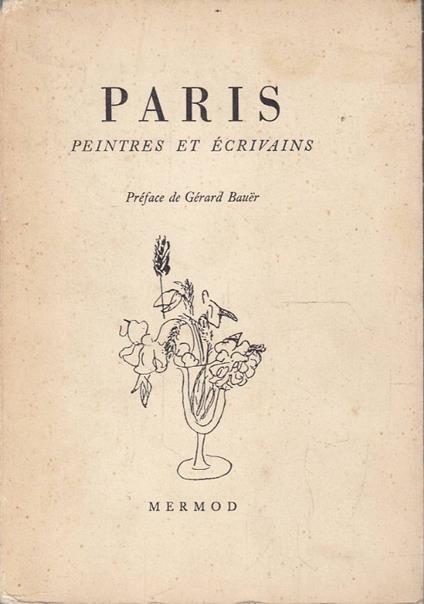 Paris. Peintres et écrivains - copertina
