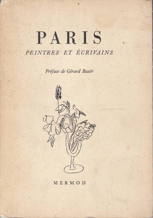 Paris. Peintres et écrivains - copertina