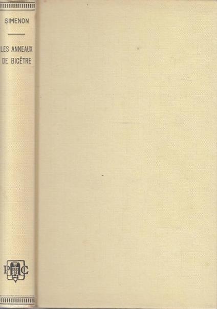 Les anneaux de Bicetre - Georges Simenon - copertina