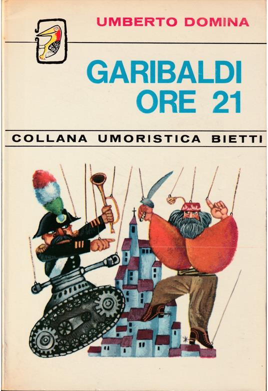 Garibaldi ore 21 - Umberto Domina - copertina