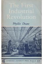 The First Industrial Revolution