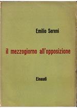Il Mezzogiorno all'opposizione Dal taccuino di un ministro in congedo