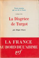 Disgrace de Turgot 12 mai 1776
