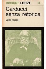 Carducci senza retorica