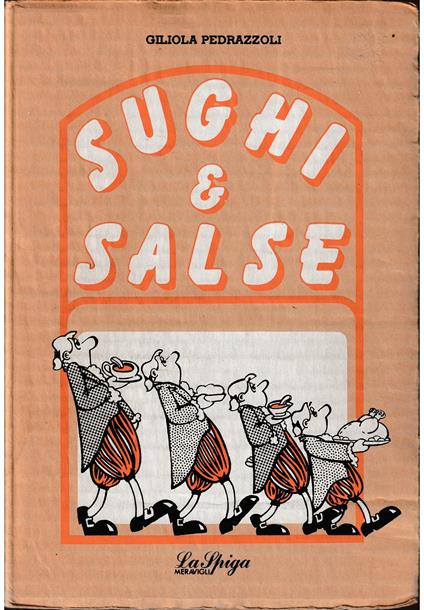 Sughi & salse - Gigliola Pedrazzoli - copertina