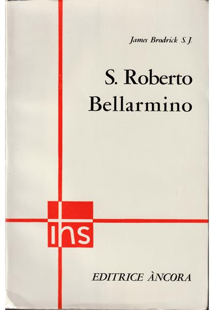 S. Roberto Bellarmino - James Brodrick - copertina