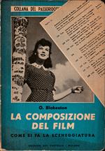 composizione del film Come si fa la sceneggiatura