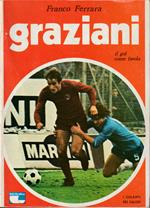 Graziani Il gol come favola
