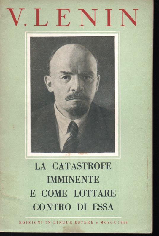 catastrofe imminente e come lottare contro di essa - Lenin - copertina