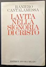 vita nella signoria di Cristo