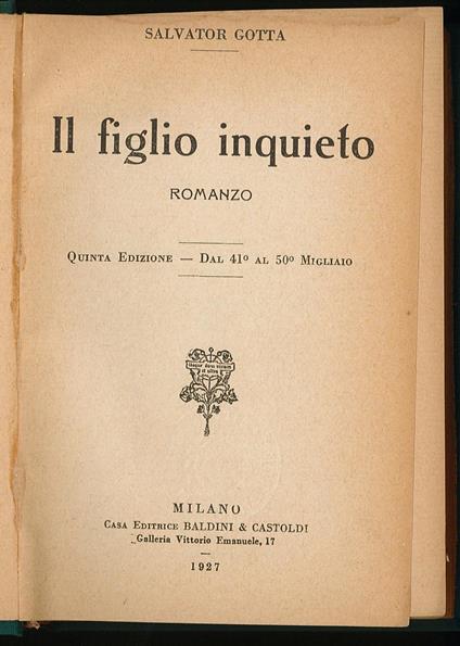 Il figlio inquieto - Salvator Gotta - copertina