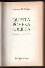 Questa povera società. Requisitorie e testimonianze