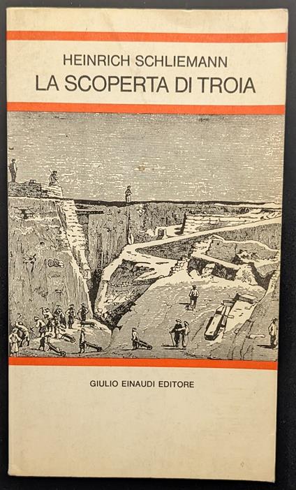 scoperta di Troia - Heinrich Schliemann - copertina