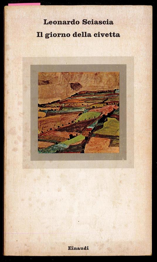 Il giorno della civetta - Leonardo Sciascia - copertina