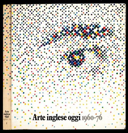 Arte inglese oggi 1960-76 Voll. 2 - copertina