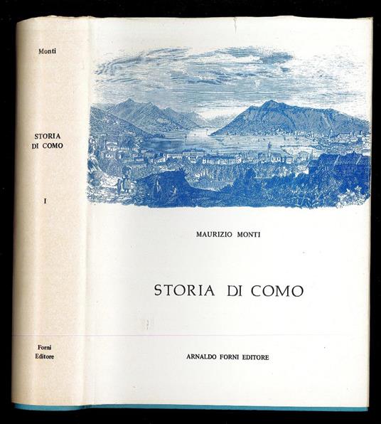 Storia di Como I - Maurizio Monti - copertina