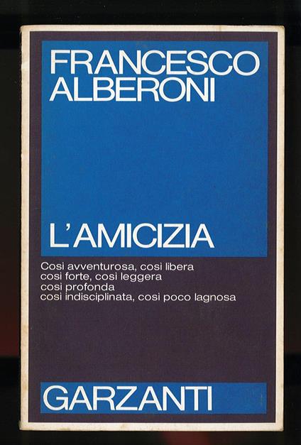 L' amicizia - Francesco Alberoni - copertina