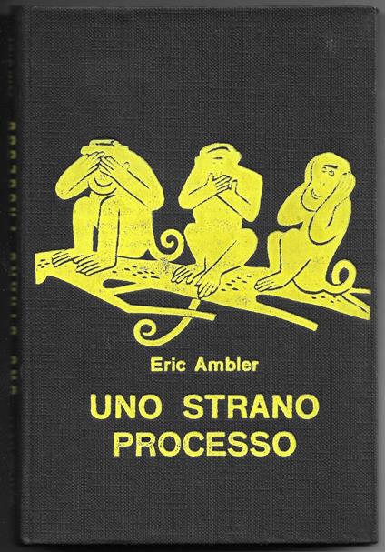 Uno strano processo - Eric Ambler - copertina