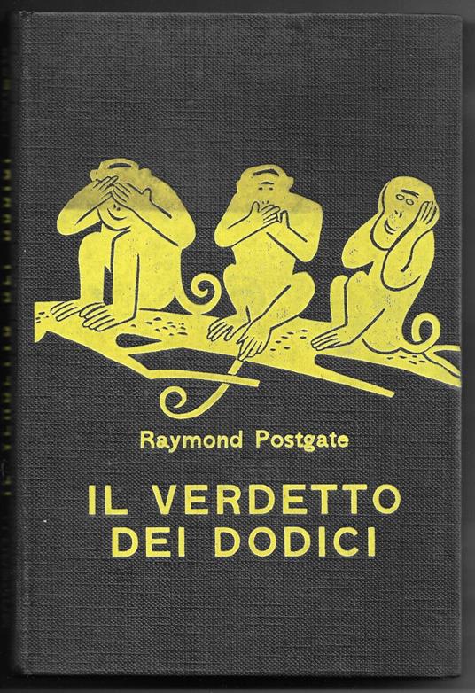 Il verdetto dei dodoci - Raymond Postgate - copertina