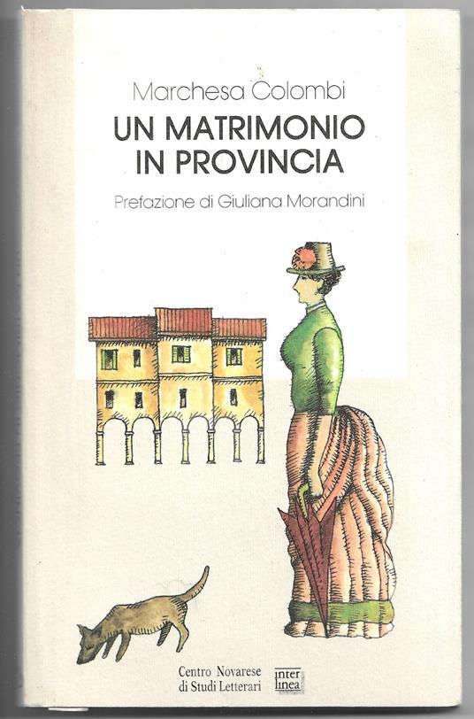 Un matrimonio in provincia - Marchesa Colombi - copertina