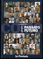 Como il passato e il futuro