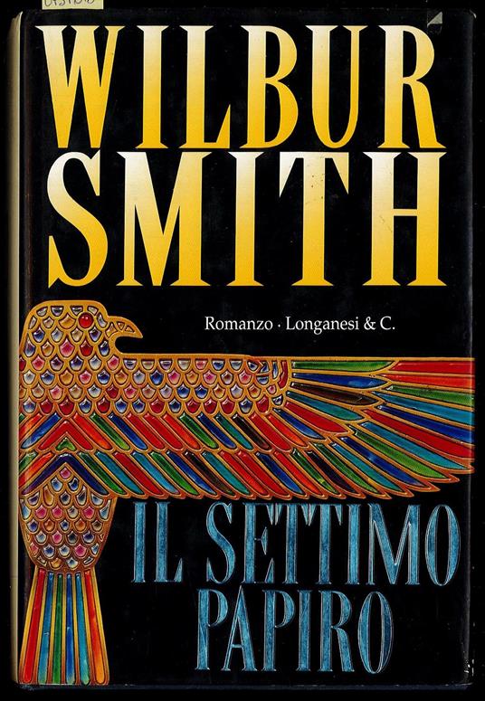 Il settimo papiro - Wilbur Smith - copertina