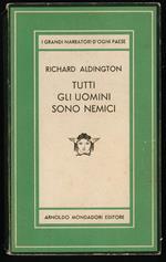 Tutti gli uomini sono nemici