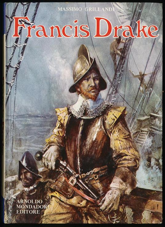 Francis Drake - Massimo Grillandi - copertina