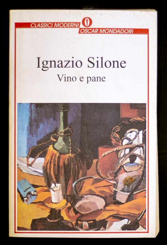Vino e pane - Ignazio Silone - copertina