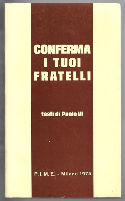 Conferma i tuoi fratelli - Paolo VI - copertina