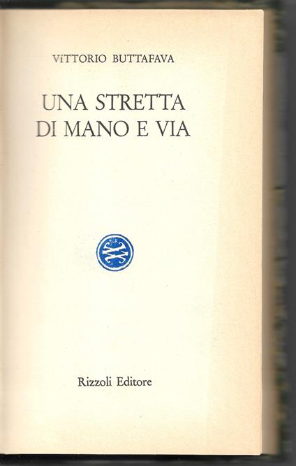 Una stretta di mano e via - Vittorio Buttafava - copertina