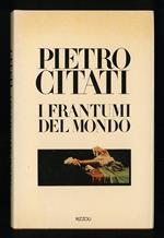 I frantumi del mondo
