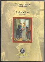 Luisa Miller  di Giuseppe Verdi - Melodramma tragico in tre atti