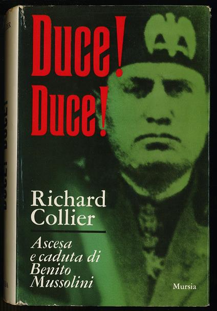 Duce! duce! - Richard Collier - copertina