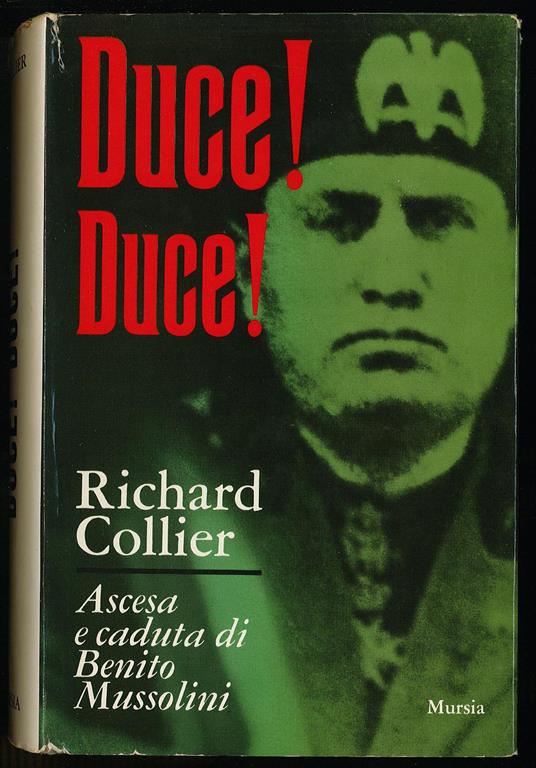 Duce! duce! - Richard Collier - copertina
