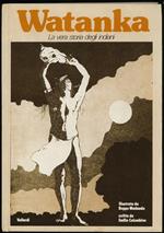 Watanka (la vera storia degli indiani)
