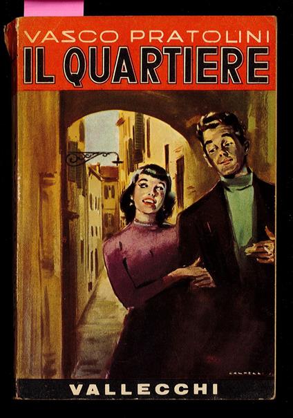 Il quartiere - Vasco Pratolini - copertina