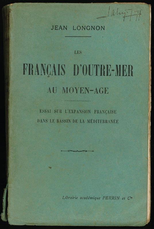 Les Francais d'outre-mer au moyen-age - copertina