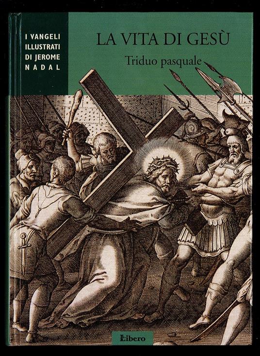vita di Gesù. Triduo pasquale - copertina